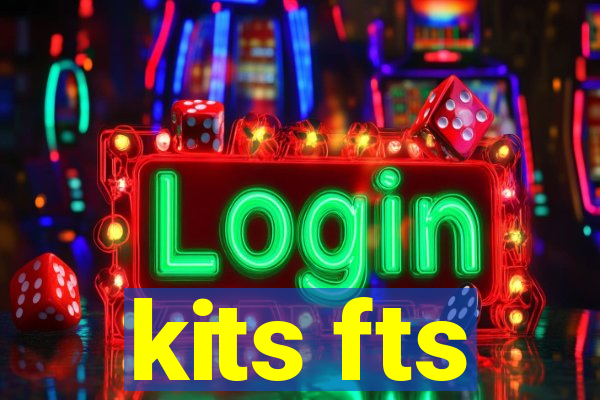 kits fts